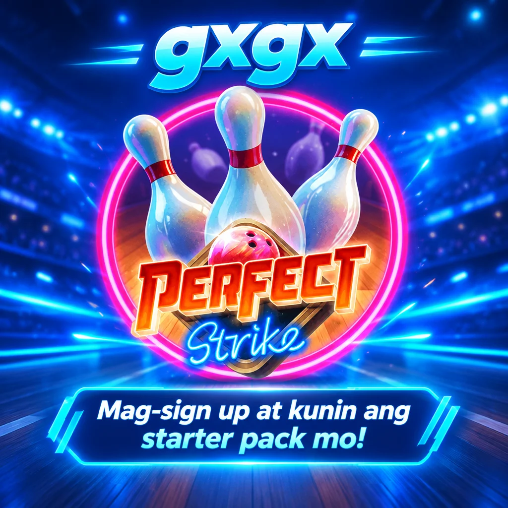 gxgx · Perfect Strike